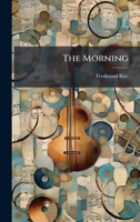 The Morning 1024824136 Book Cover