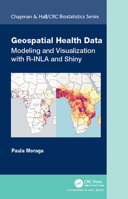 Geospatial Health Data: Modeling and Visualization with R-Inla and Shiny 036735795X Book Cover