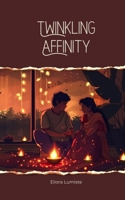 Twinkling Affinity 1805606190 Book Cover