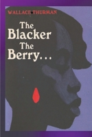 Blacker the Berry. . .