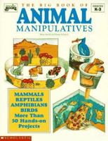 The Big Book of Animal Manipulatives 0590492454 Book Cover
