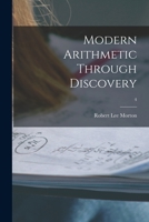 Modern Arithmetic Through Discovery; 4 1014477107 Book Cover