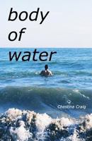 Body of Water 0997815558 Book Cover
