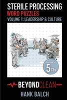 Sterile Processing Word Puzzles Vol.1 Leadership & Culture null Book Cover
