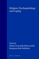 Religion, Psychopathology and Coping 9051836260 Book Cover