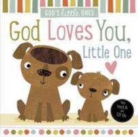 God Loves You, Little One 1860249612 Book Cover