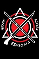 Filippino Martial Arts - Arnis Kali Eskrima : The Notebook 1691576638 Book Cover