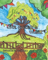 The Queen's Visit (The Amazing Adventures of Berty Bee) 1916134211 Book Cover