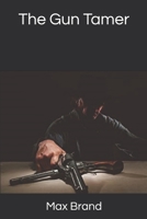 The Gun Tamer 0671819313 Book Cover