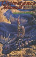 Deliverance Manual: A Spiritual Warfare Handbook 0967800110 Book Cover