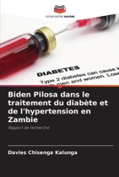 Biden Pilosa dans le traitement du diabète et de l'hypertension en Zambie 6205663236 Book Cover