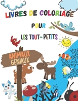 Livres de coloriage pour les tout-petits: livre de coloriage enfant +3 ans.animaux fantastiques livre.coloriage anti stress enfant B08W5WHHRM Book Cover