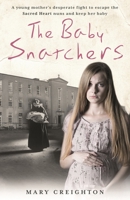 The Baby Snatchers 1911600281 Book Cover