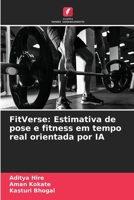 FitVerse: Estimativa de pose e fitness em tempo real orientada por IA (Portuguese Edition) 6630024176 Book Cover