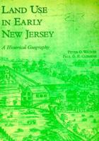 Land Use in Early New Jersey 0911020306 Book Cover