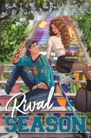 Rival Season (Hockey Boys of Loft 3b) 1990859186 Book Cover