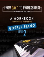 From Day One To Professional - Level 2 1689598301 Book Cover