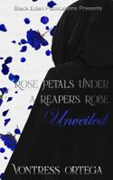 Rose Petals Under a Reaper's Robe Unveiled 1793254761 Book Cover