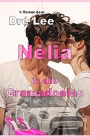 Nelia in die Gramadoelas (Afrikaans Edition) B0CS8SNW2T Book Cover