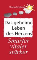 Das geheime Leben des Herzens (German Edition) 3749429626 Book Cover