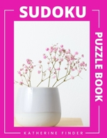 Sudoku Puzzle Books Medium To Hard Level: Large Print Edition With One Puzzle Per Page 200 Hard level SUDOKU Puzzles With Answers Brain Games & Logic B08LNMSNBX Book Cover