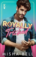 Royally Tricked 1631426915 Book Cover