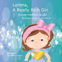 Lorena, A Really Rich Girl: Fairy Tales Contemporaries B0851MHVNC Book Cover