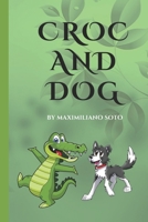 Croc and Dog B0CVF9D7ZD Book Cover