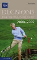 Decisions on the Rules of Golf 2008 0600617386 Book Cover