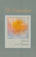 The Admirations: Poems 0899240615 Book Cover