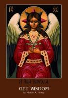 Get Wisdom 1599264129 Book Cover