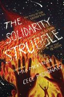The Solidarity Struggle: How People of Color Succeed and Fail at Showing Up for Each Other in the Fight for Freedom 0988628651 Book Cover