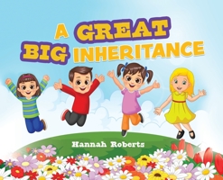 A Great Big Inheritance 1662865392 Book Cover