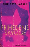 Frihedens skygge 8726004690 Book Cover