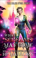 What Screams May Come 179874239X Book Cover