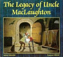 The Legacy of Uncle MacLaughton 1871512433 Book Cover