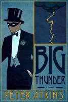 Big Thunder 0989779688 Book Cover