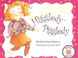 Higgledy-Piggledy: Mabel's World 0971663114 Book Cover