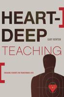 Heart-Deep Teaching 0805447768 Book Cover