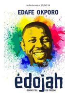 Edojah: Risking it all for freedom 1080839704 Book Cover
