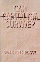 Can Capitalism Survive ? 0913966479 Book Cover