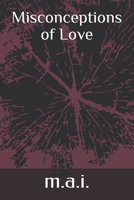 Misconceptions of Love 1515311937 Book Cover