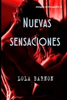 Nuevas sensaciones: Una pareja se adentra en el excitante mundo de la infidelidad consentida B089CLZNJS Book Cover