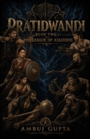 Pratidwandi Book Two: The League of Assassins 937825196X Book Cover