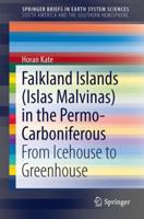 Falkland Islands (Islas Malvinas) in the Permo-Carboniferous: From Icehouse to Greenhouse 331908707X Book Cover