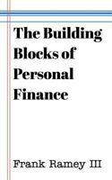 The Building Blocks of Personal Finance 1367471524 Book Cover