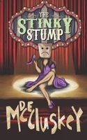 The Stinky Stump B0CL2R8XQN Book Cover