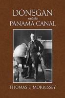 Donegan and the Panama Canal 1441562176 Book Cover