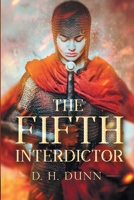 The Fifth Interdictor 1948324148 Book Cover
