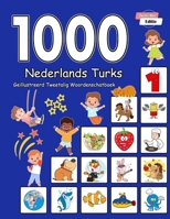 1000 Nederlands Turks Geïllustreerd Tweetalig Woordenschatboek (Zwart-Wit Editie): Dutch Turkish Language Learning (Dutch Edition) B0CTHXJ5YM Book Cover